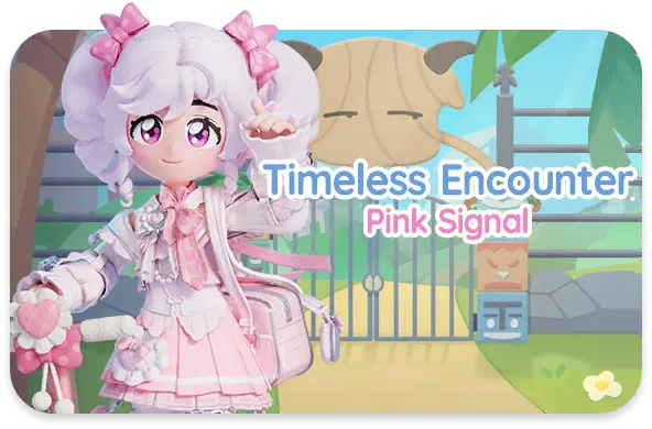Timeless Encounter (Pink Signal)