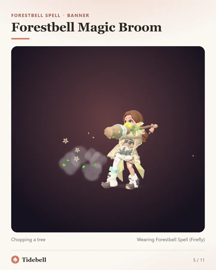 Forestbell Magic Broom, Chopping a tree