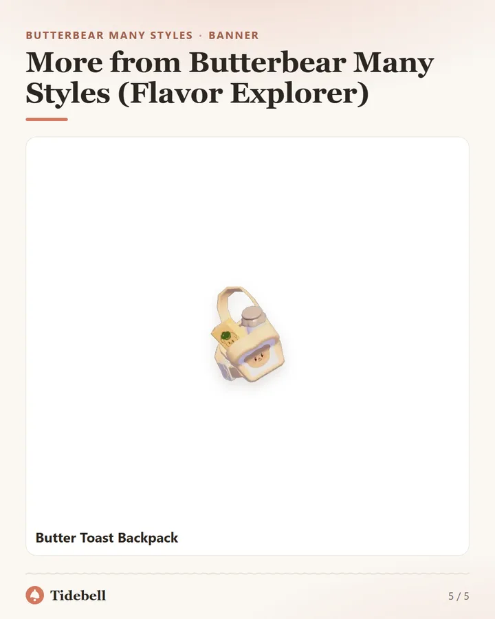 More from Butterbear Many Styles (Flavor Explorer)