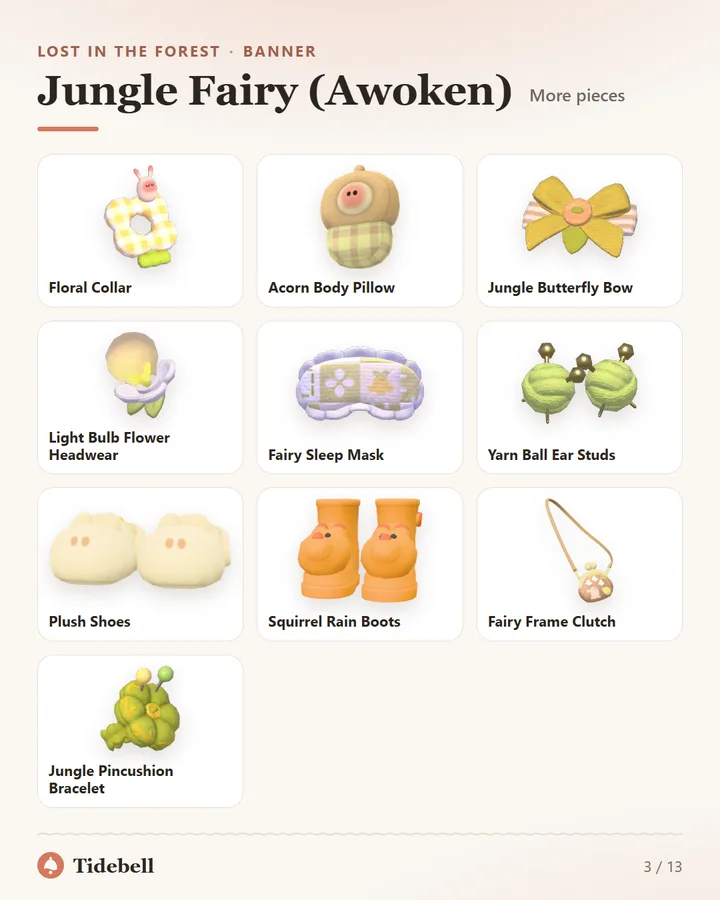 Jungle Fairy (Awoken), More pieces